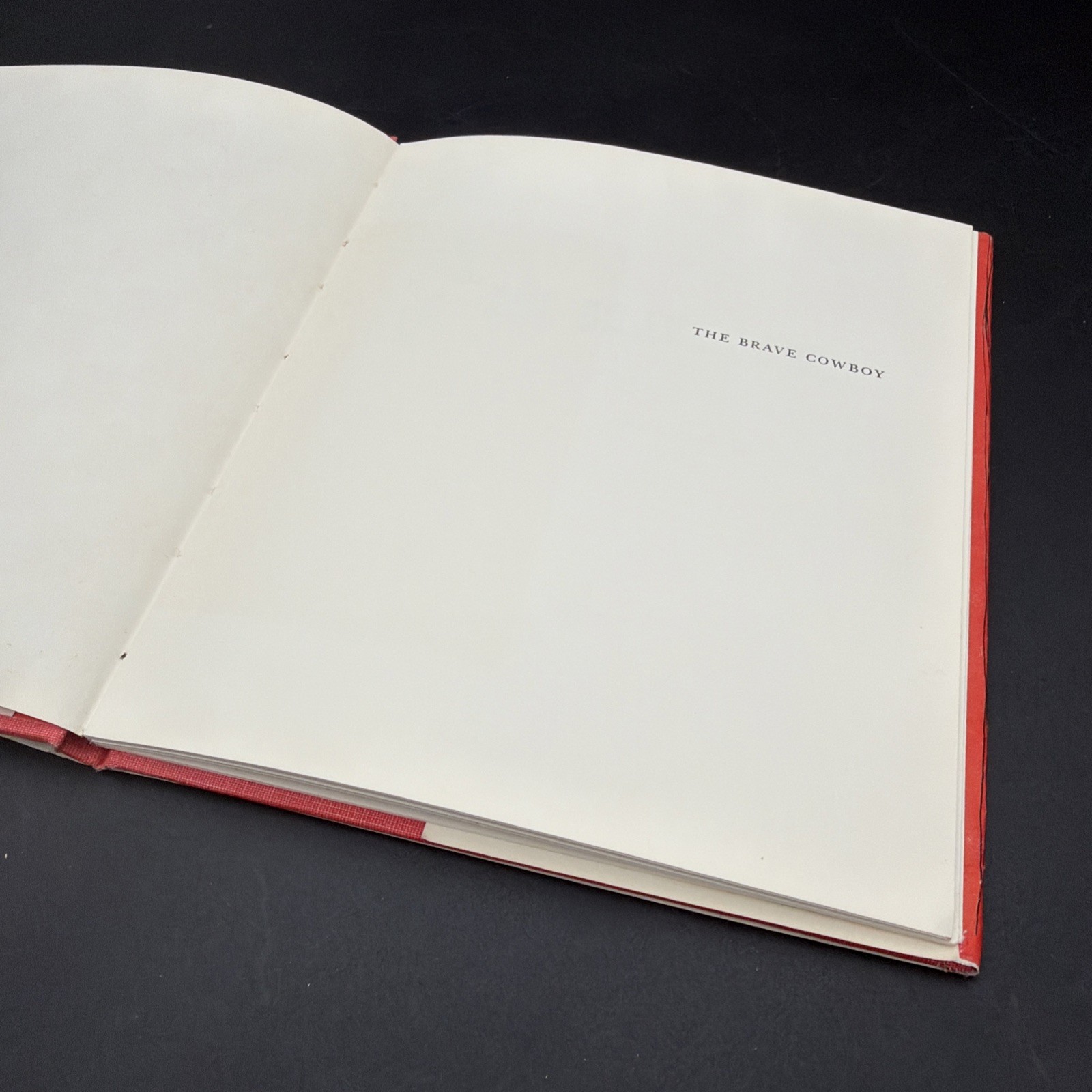 The Brave Cowboy – Joan Walsh Anglund – Harcourt, Brace and Company – 1959 – HC