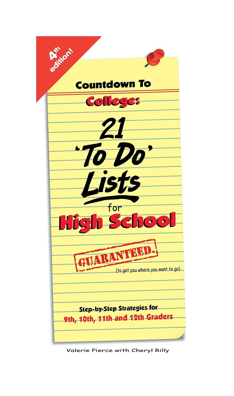 Countdown to College: 21 ‘To Do’ Lists for High School – Pierce, Valerie…