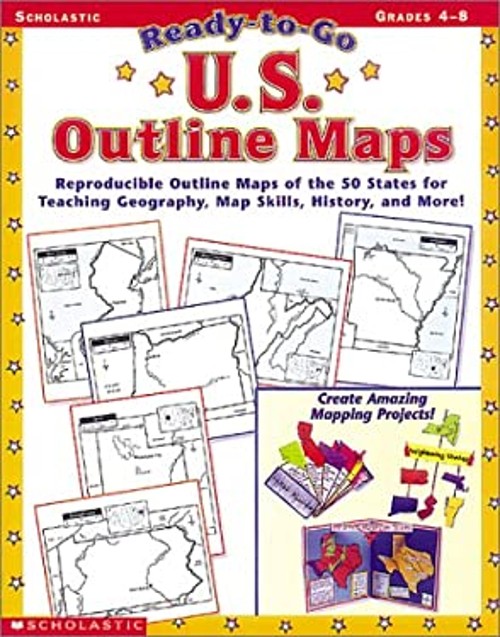 Ready-To-Go U. S. Outline Maps Paperback Inc. Staff Scholastic