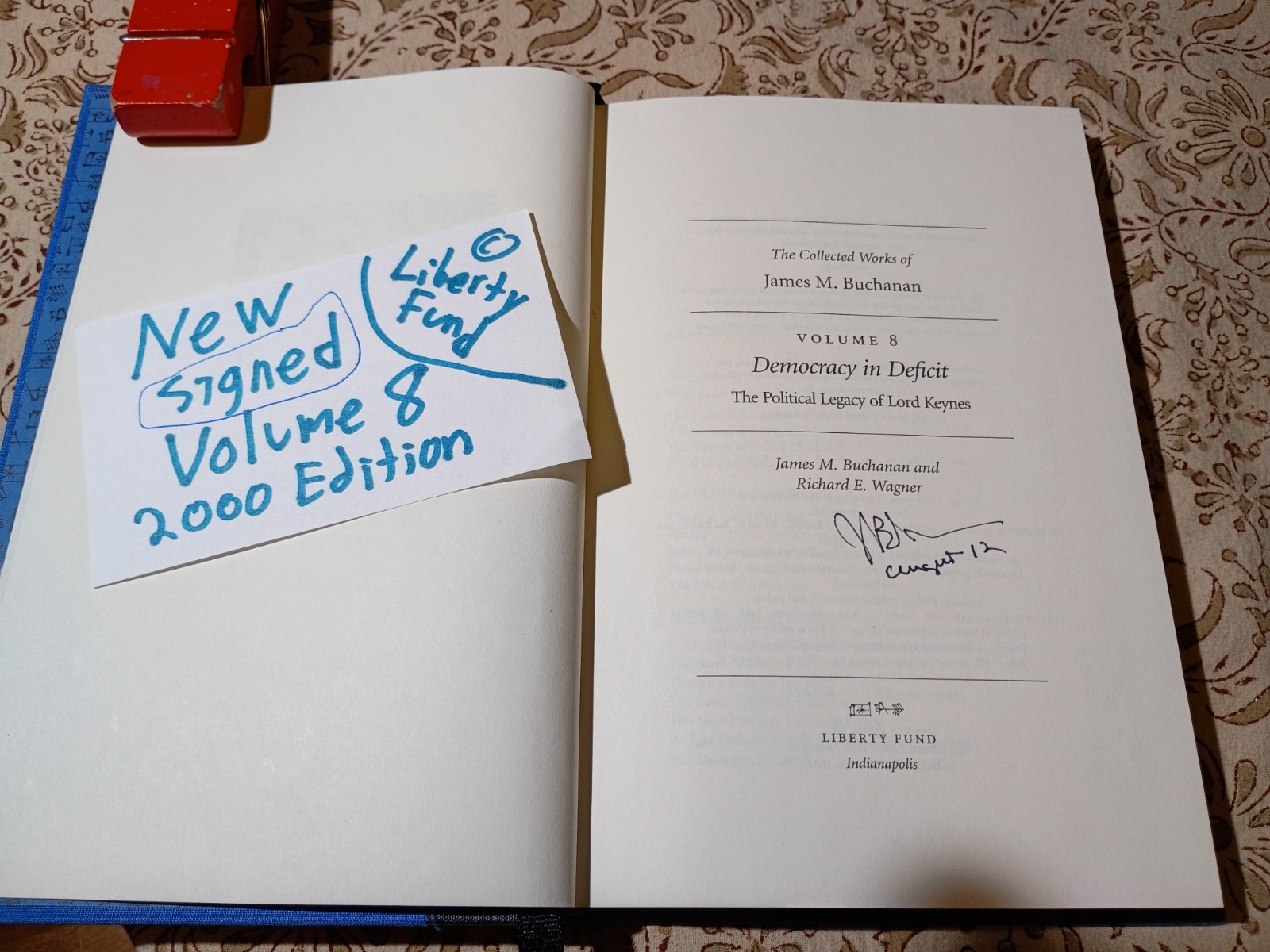 SIGNED 2000 HC Collected Works of James M. Buchanan Vol. 8 Democracy In Deficit