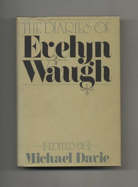 The Diaries of Evelyn Waugh – 1st Edition/1st Printing