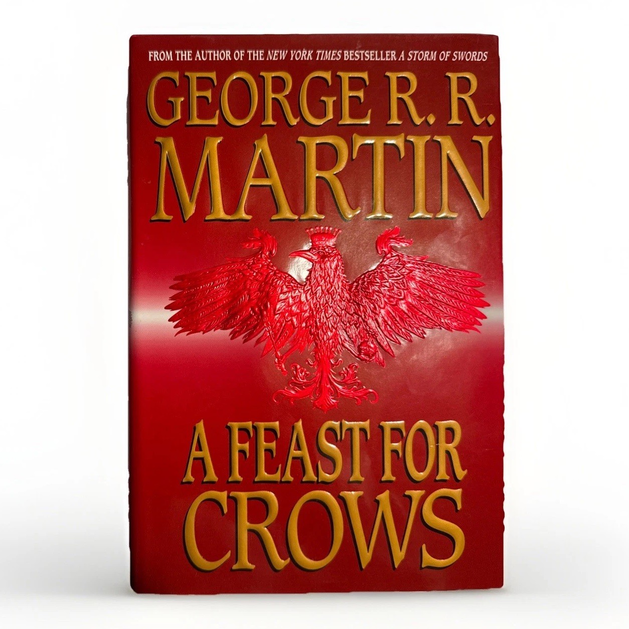 A Feast For Crows George RR Martin [1st Edition & 1st Printing]* Rare