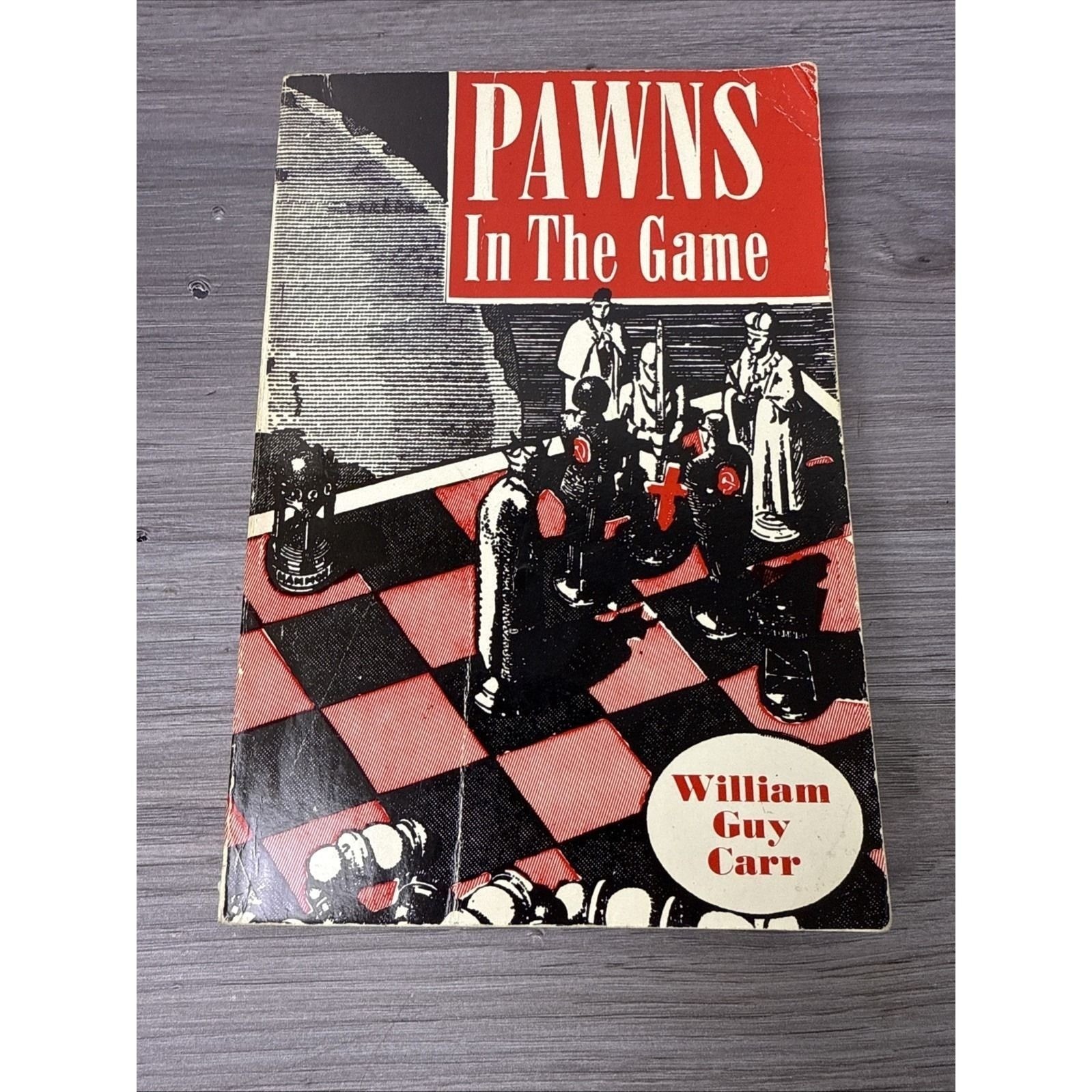 “Pawns In The Game” by William Guy Carr 1958 Rare Book Paperback