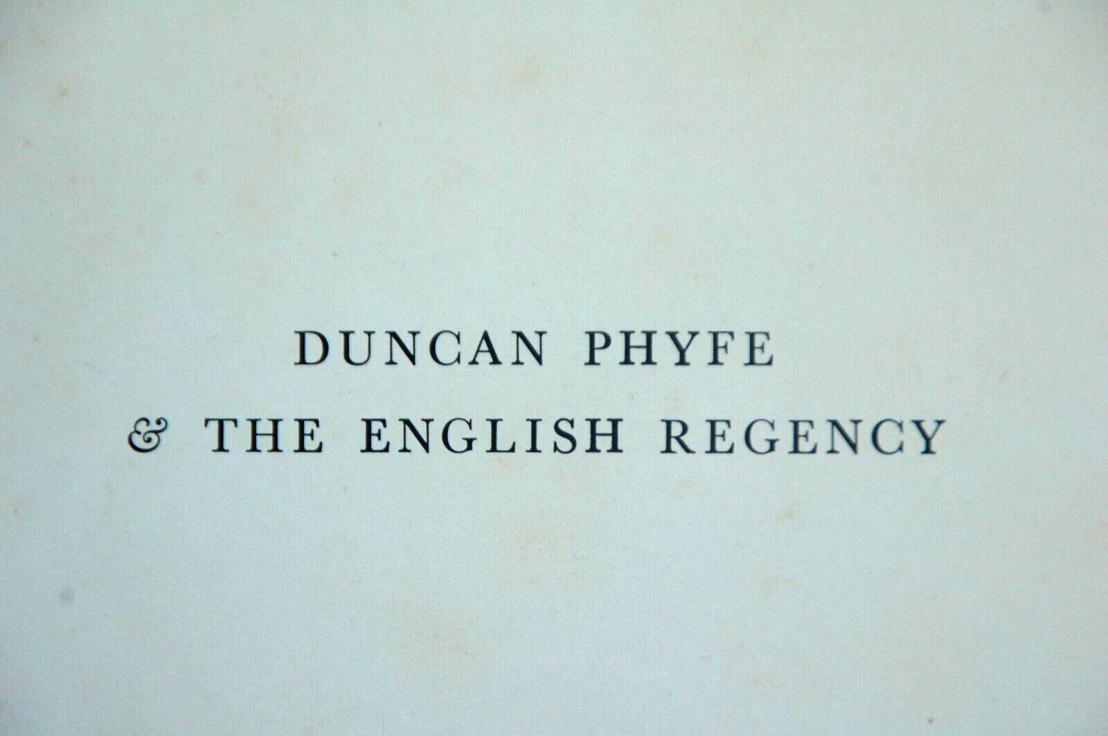 Duncan Phyfe and the English Regency 1795-1830 by Nancy V. McClelland, 1939 ed.