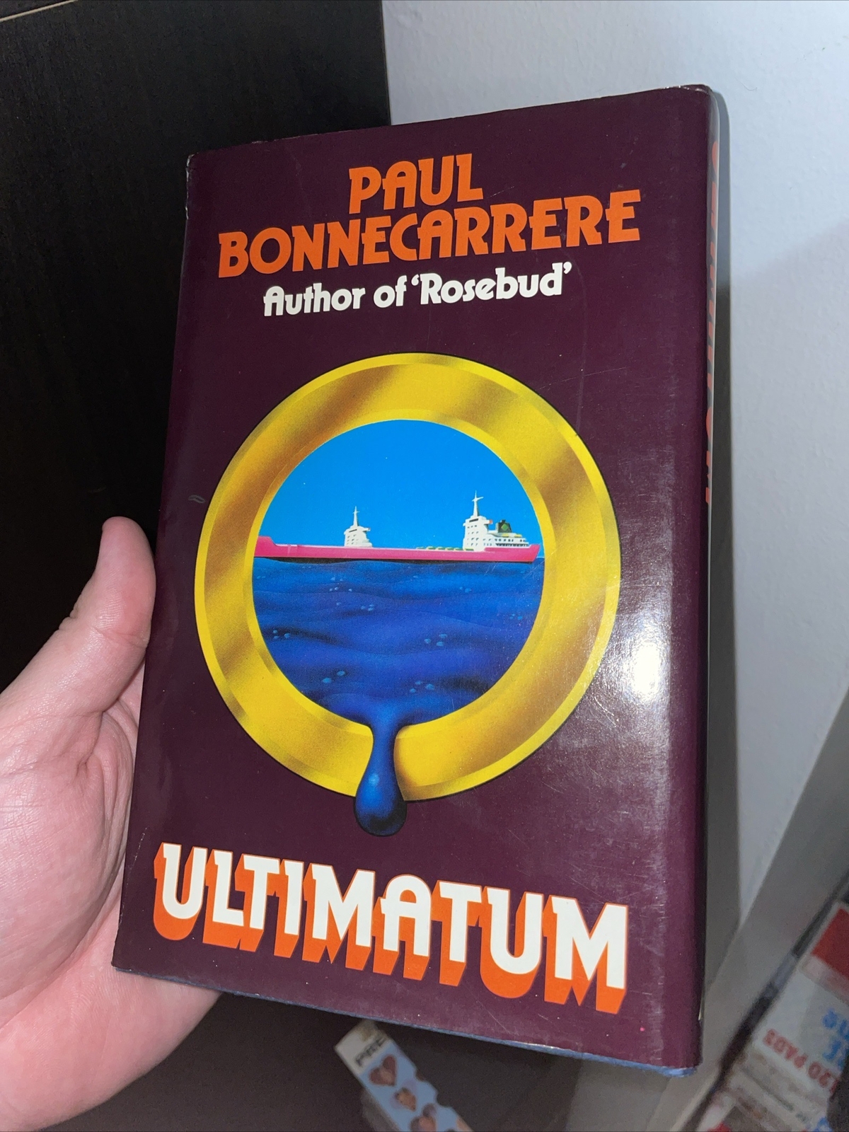 1st Edition – Ultimatum – Paul Bonnecarrère Hardback