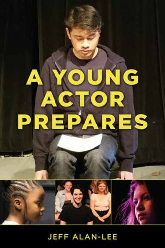 A Young Actor Prepares, Alan-Lee, Jeff, Good Book