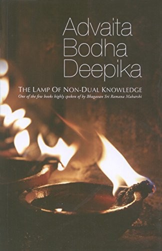 Advaita Bodha Deepika – The Lamp of Non-Dual Knowledge By Ramana