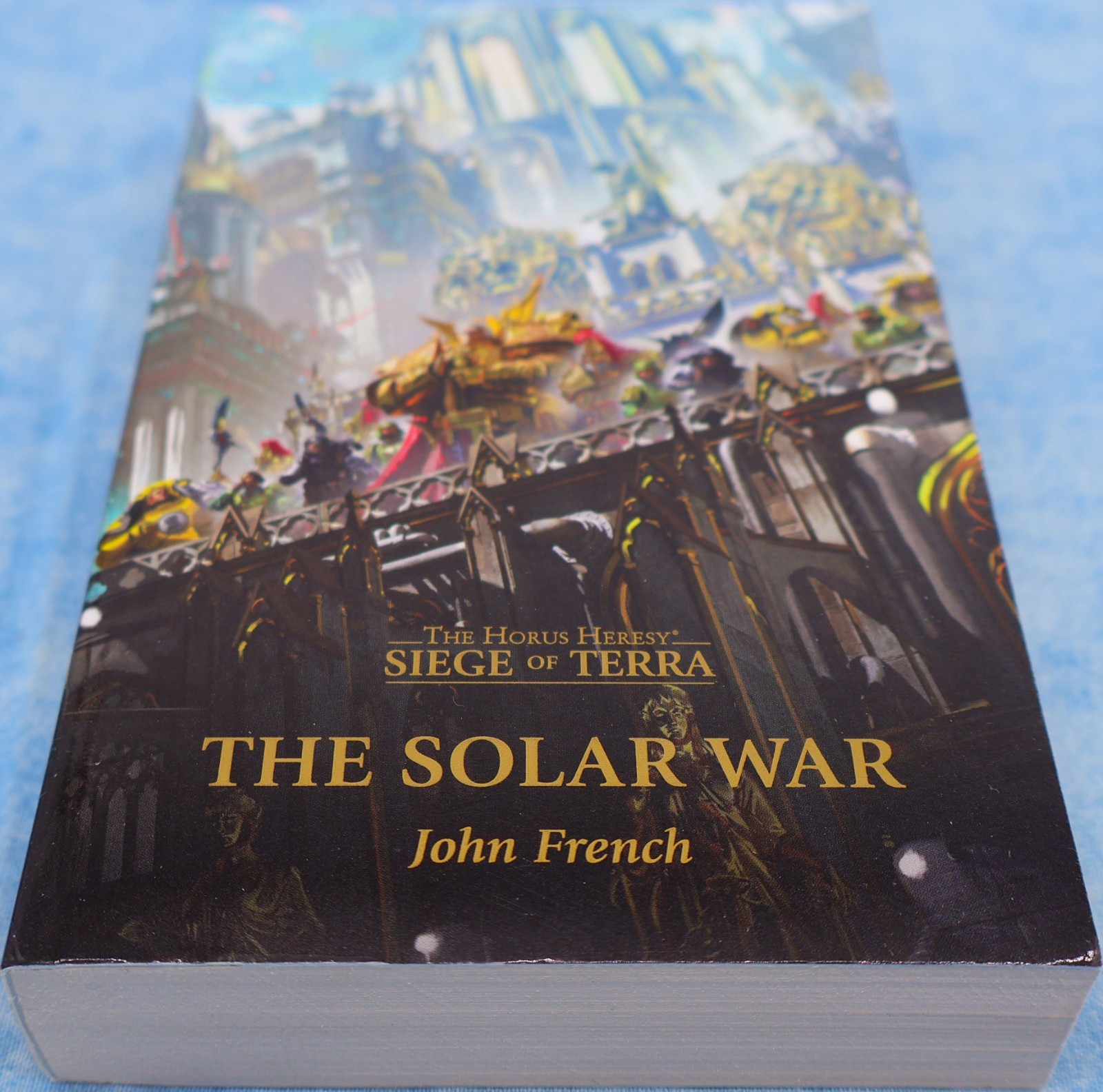 The Solar War (Siege of Terra #1) – John French – Black Library PB