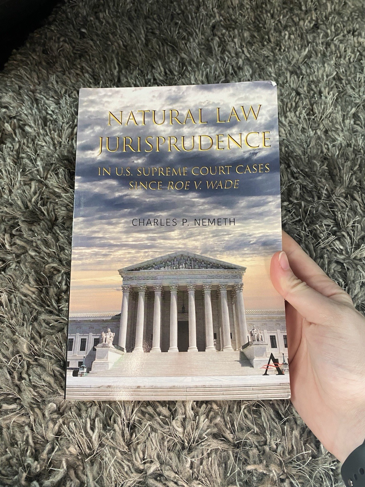 Charles P. Nemeth Natural Law Jurisprudence U.S. Supreme Court Roe v. Wade PB