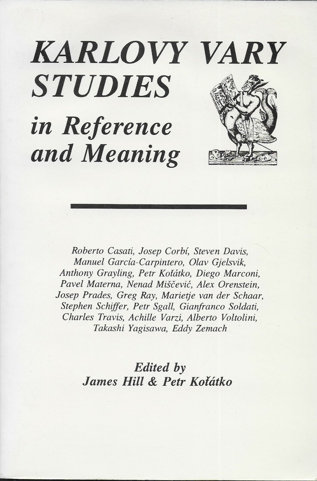 Karlovy Vary Studies in Reference and Meaning