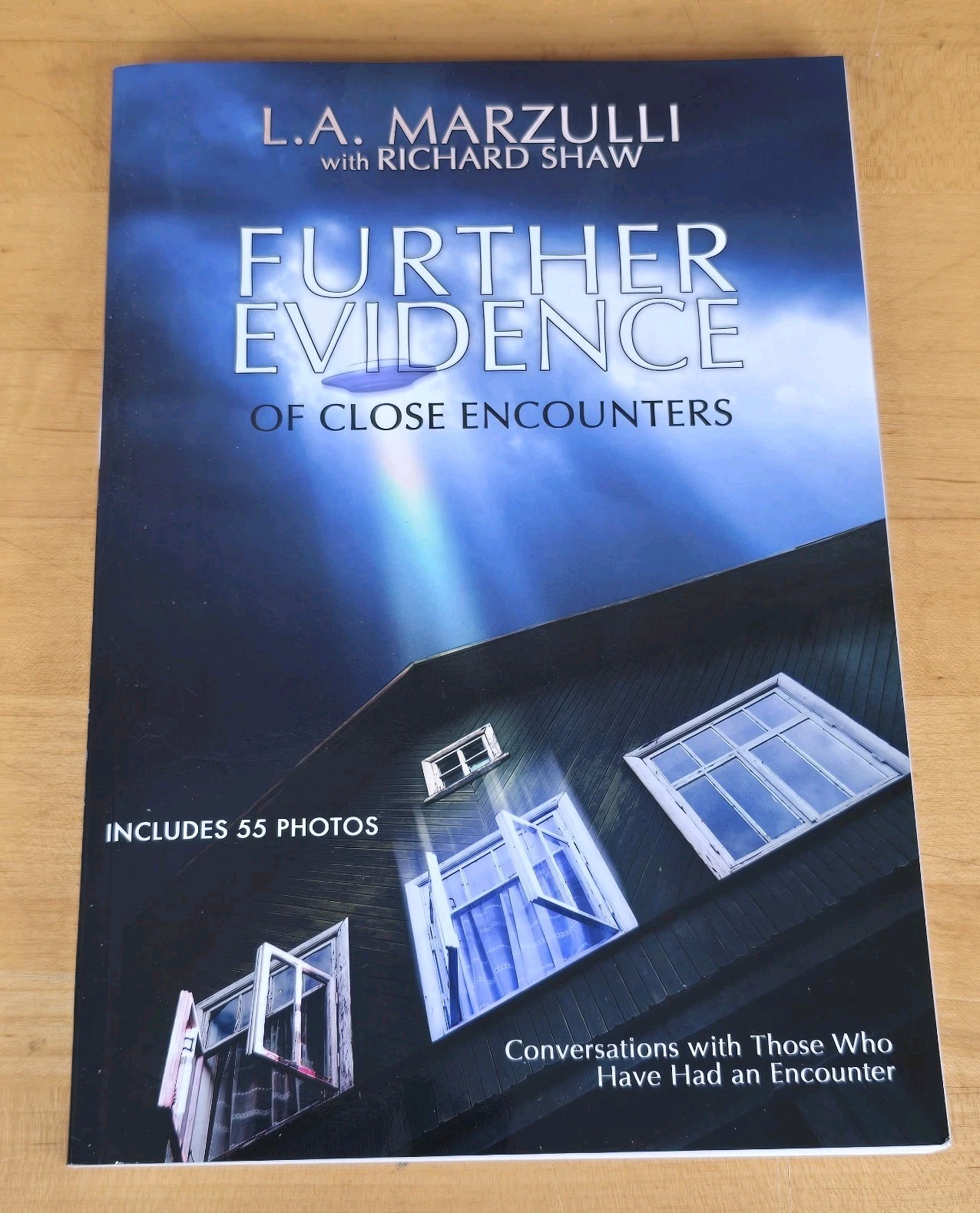 Further Evidence of Close Encounters – L. A. Marzulli & Richard Shaw Trade PB