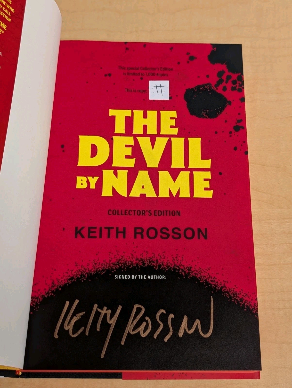 🤘Keith Rosson THE DEVIL BY NAME Black Crow SIGNED Ltd Ed Hardcover Sprayed Edge