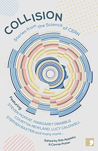 Collision: Stories From the Science of CERN by Marek, Adam Paperback / softback