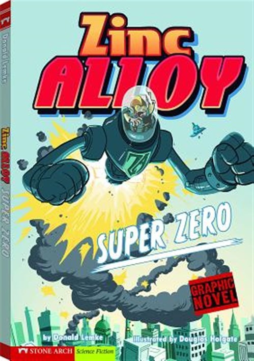 Super Zero, Paperback by Lemke, Donald; Holgate, Douglas (ILT), Brand New, Fr…