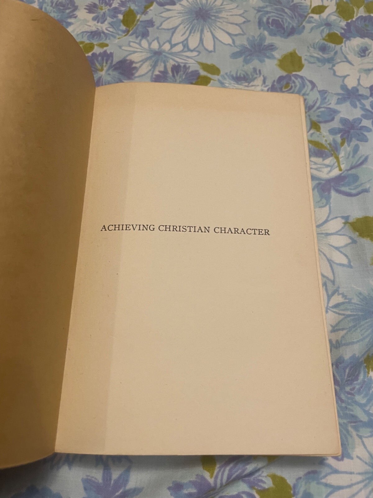 BOOK Frances Cole McLester ACHIEVING CHRISTIAN CHARACTER 1937 Abingdon Press