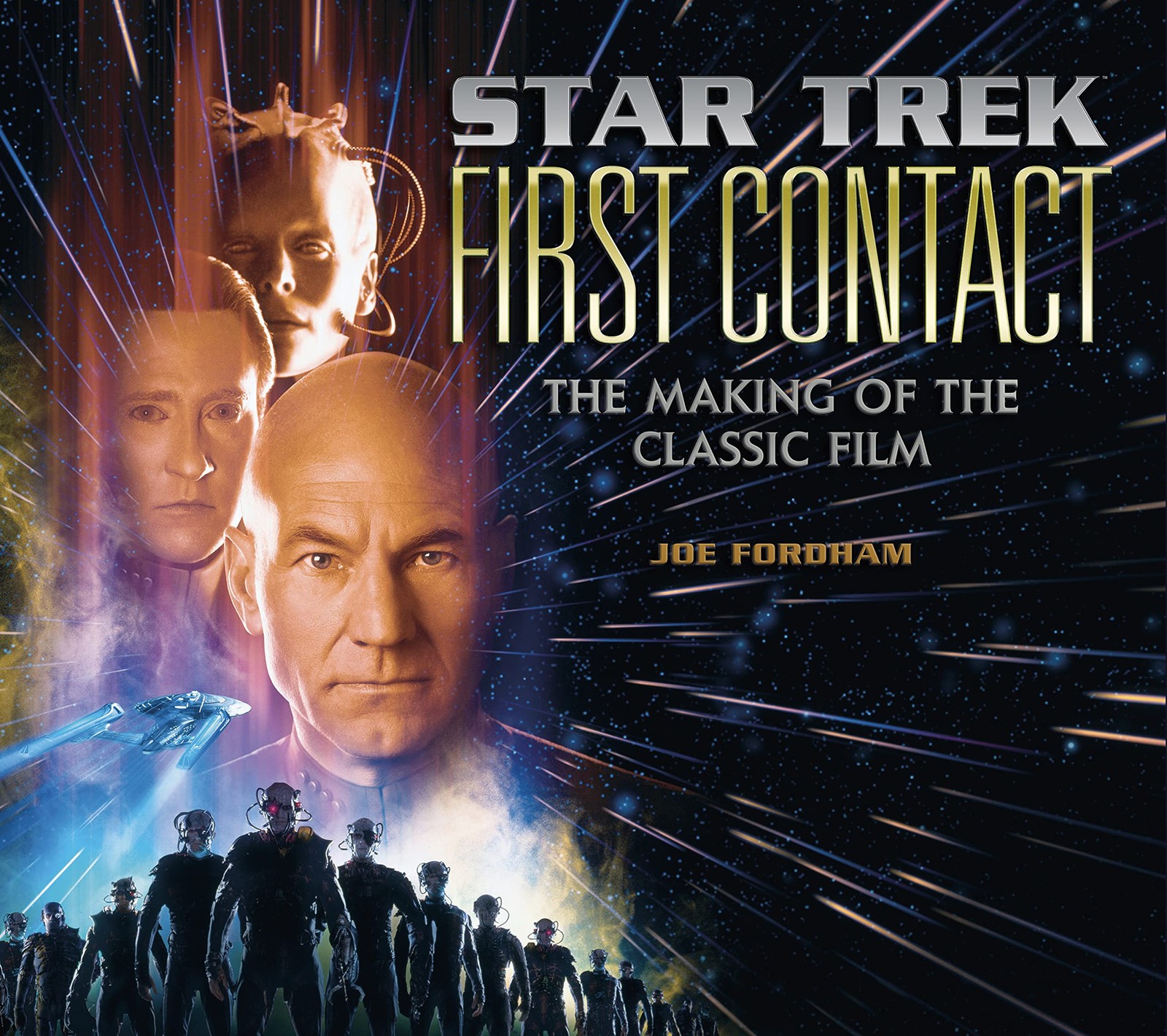 Star Trek First Contact The Making Of The Classic Film HC Titan Books
