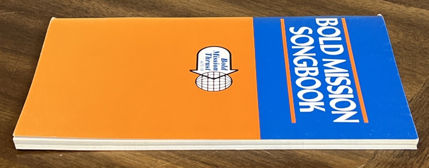 Bold Mission Songbook (Broadman Press 1982) 92 Pages RARE BOOK