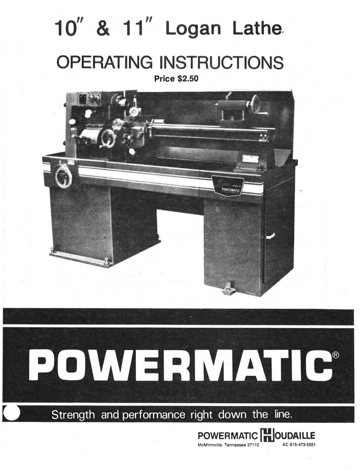 Logan Lathe 10″ 11″ Powermatic Operating Instructions: 20 Pages