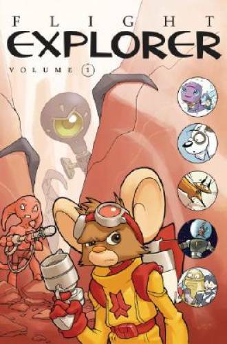 Flight Explorer, Volume One – Comic By Kibuishi, Kazu – GOOD