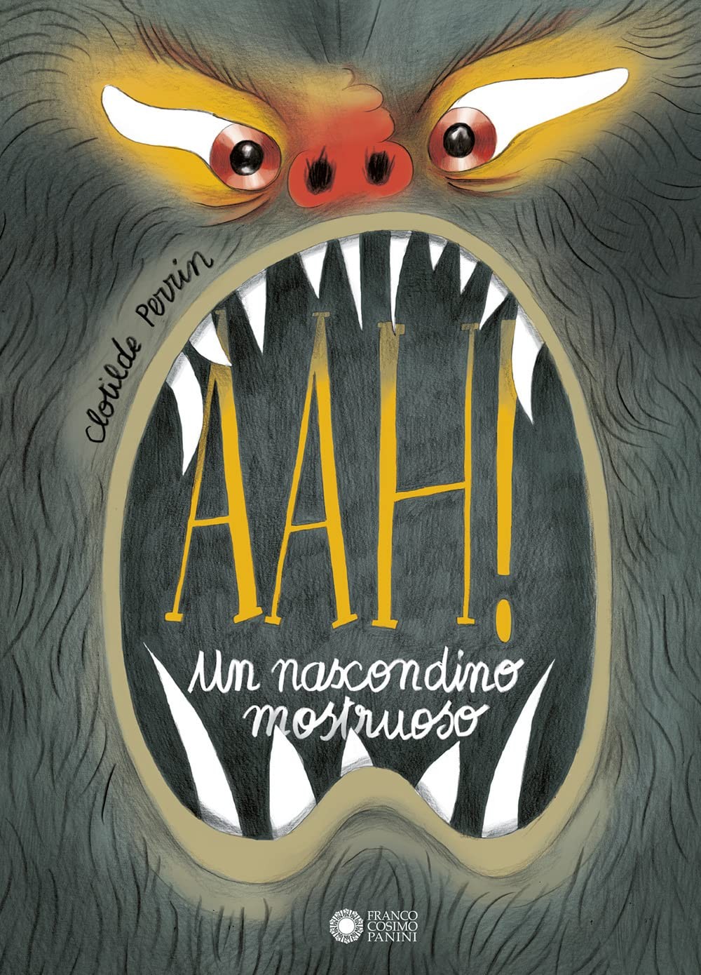 Clotilde Perrin AAH! Un nascondino mostruoso. Ediz. a colori (Hardback)