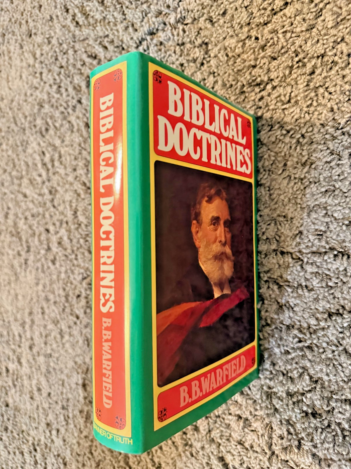 BIBLICAL DOCTRINES By Benjamin B. Warfield – Hardcover – Banner of Truth