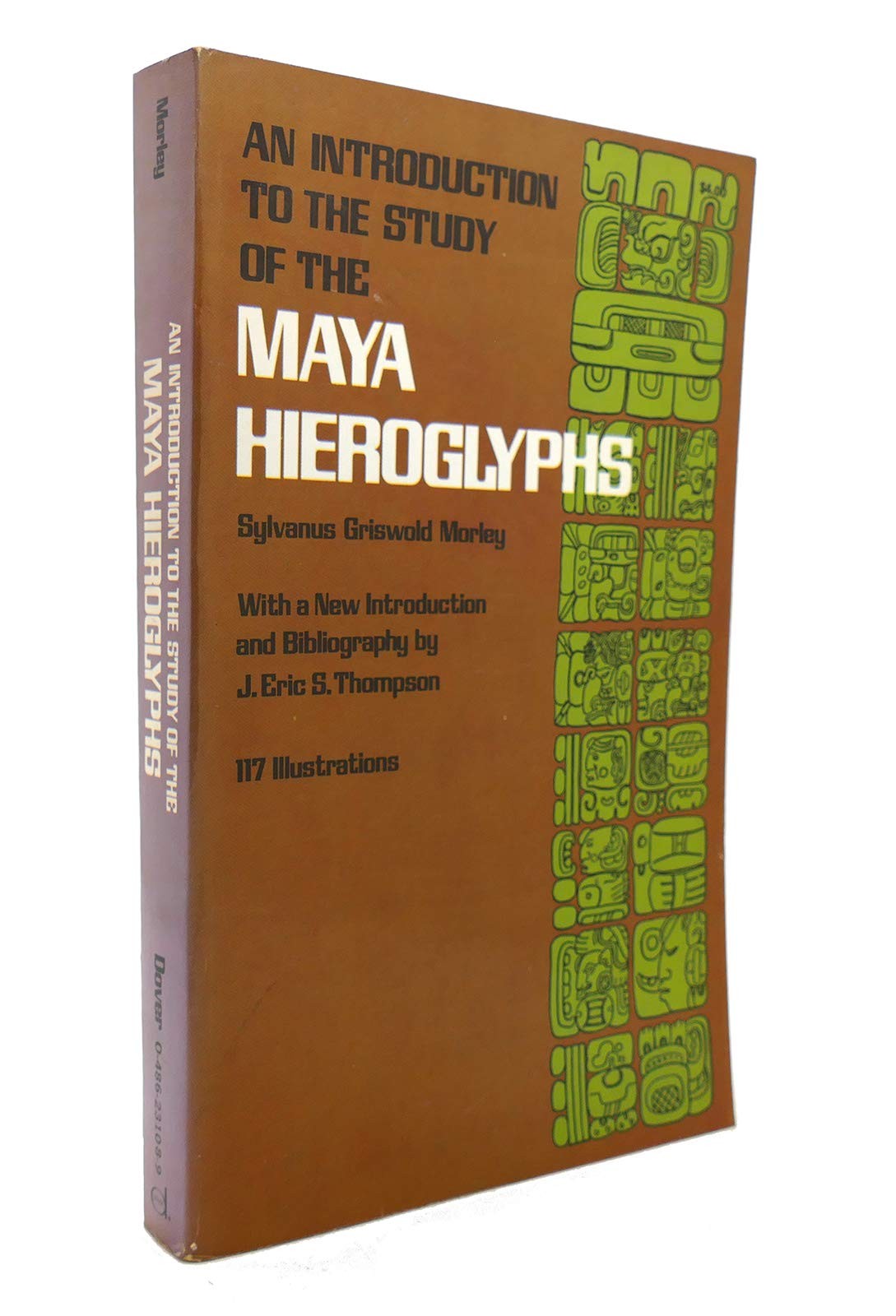 An Introduction to the Study of the Maya Hieroglyphs (Native American) – pap…