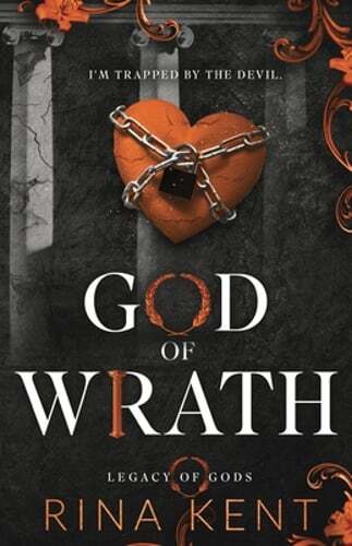God of Wrath: Special Edition Print by Rina Kent: Used