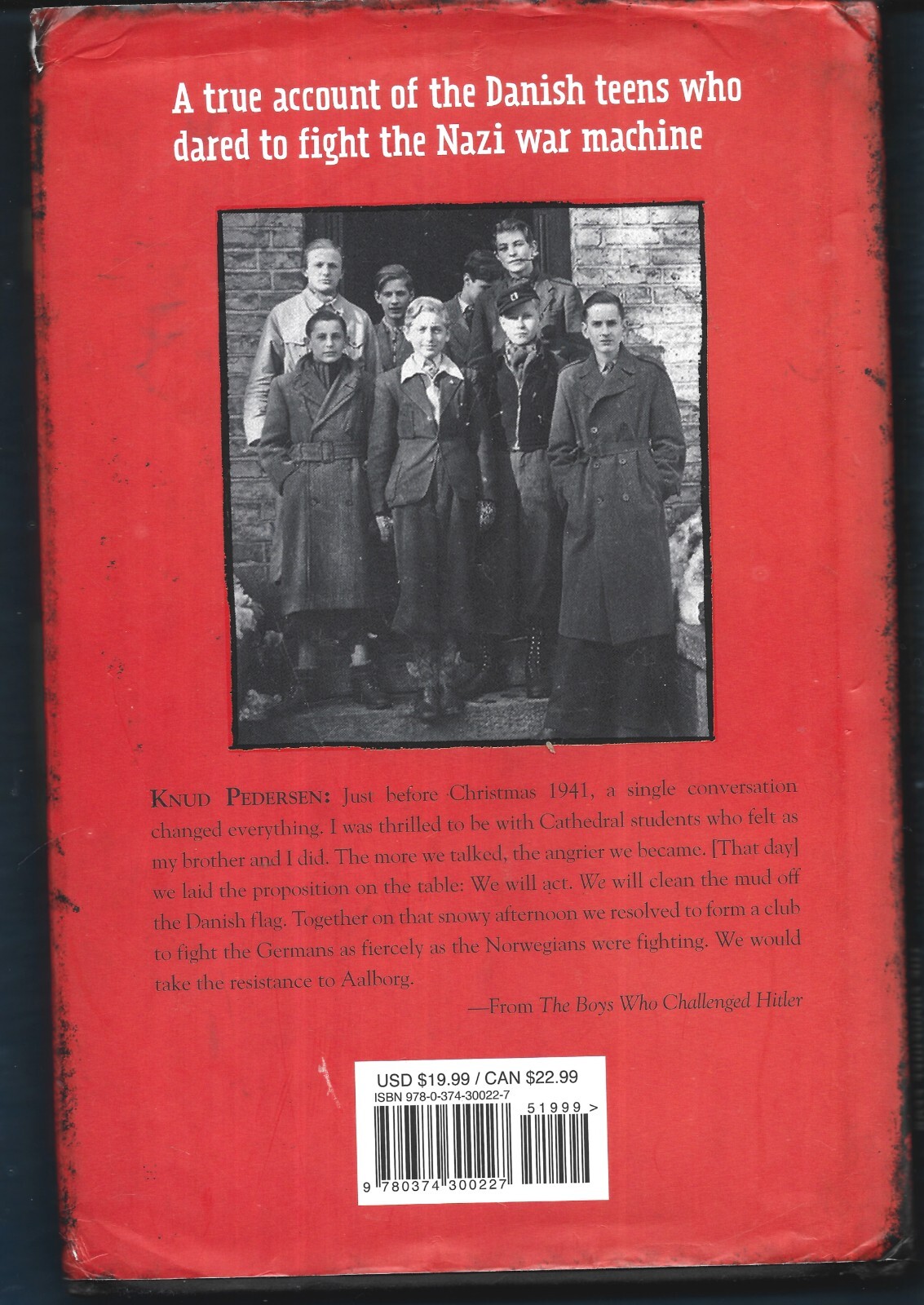 Boys Who Challenged Hitler-Knud Pedersen HB-Phillip Hoose-2015-198 pages