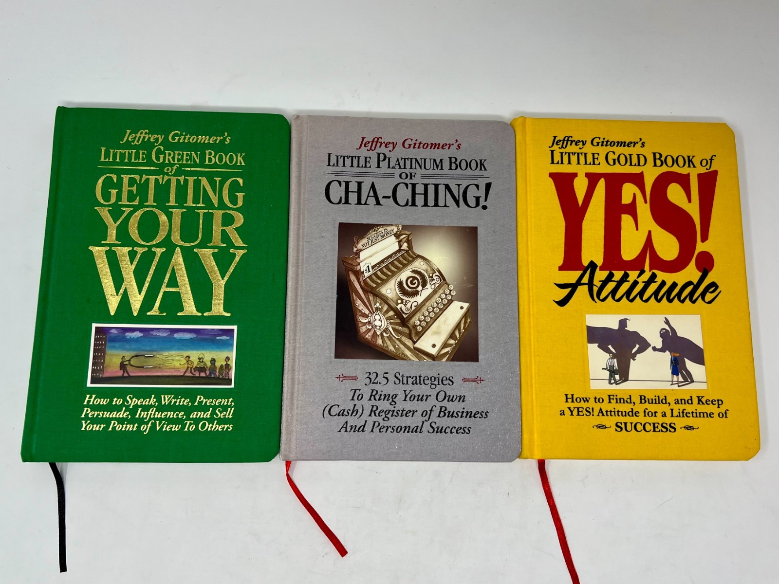 Jeffrey Gitomer’s lot of 3 books – Getting Your Way, Cha-Ching, Yes! Attitude