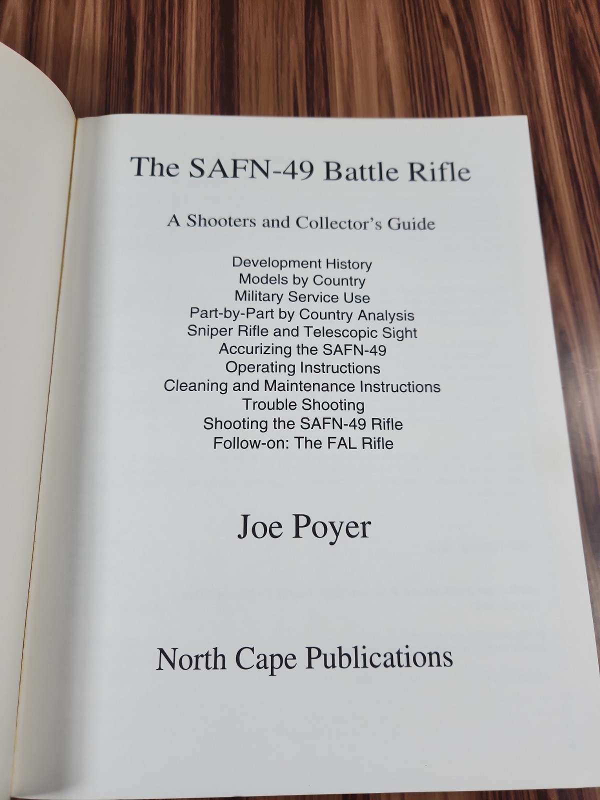 The SAFN-49 Battle Rifle: A Shooters And Collectors Guide Joe Poyer