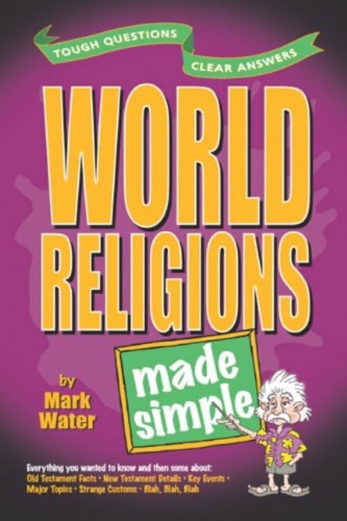 Mark Water World Religions Made Simple + Now That You’re a Christian