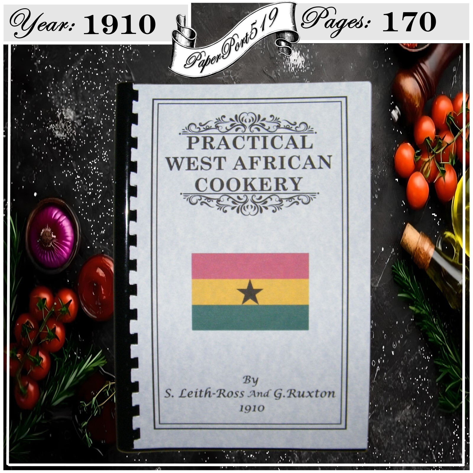 1910 Practical West African Cookery Vintage Cook Book 170 Pages
