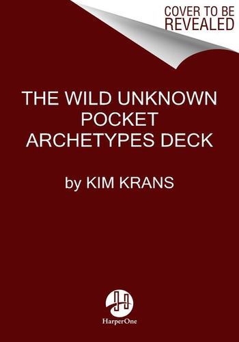 The Wild Unknown Pocket Archetypes Deck by Krans, Kim [Hardcover]