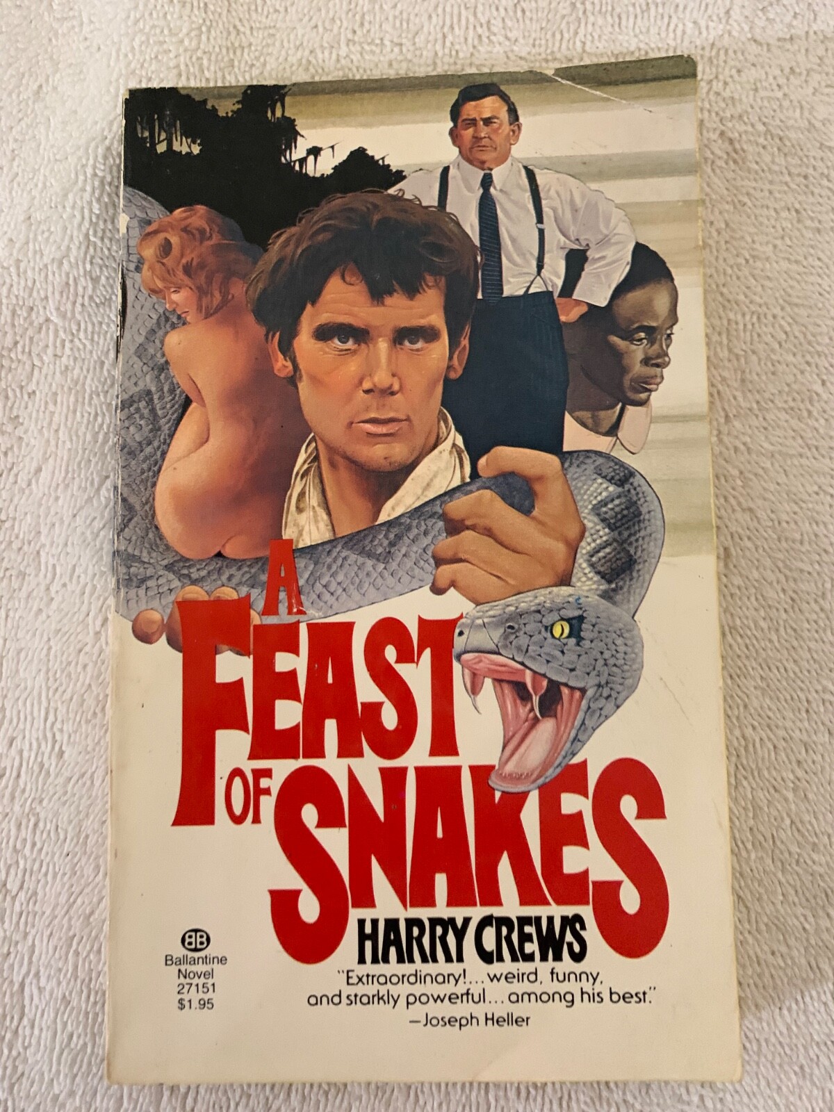 A Feast of Snakes by Harry Crews (1978) Ballantine 1st Printing VG