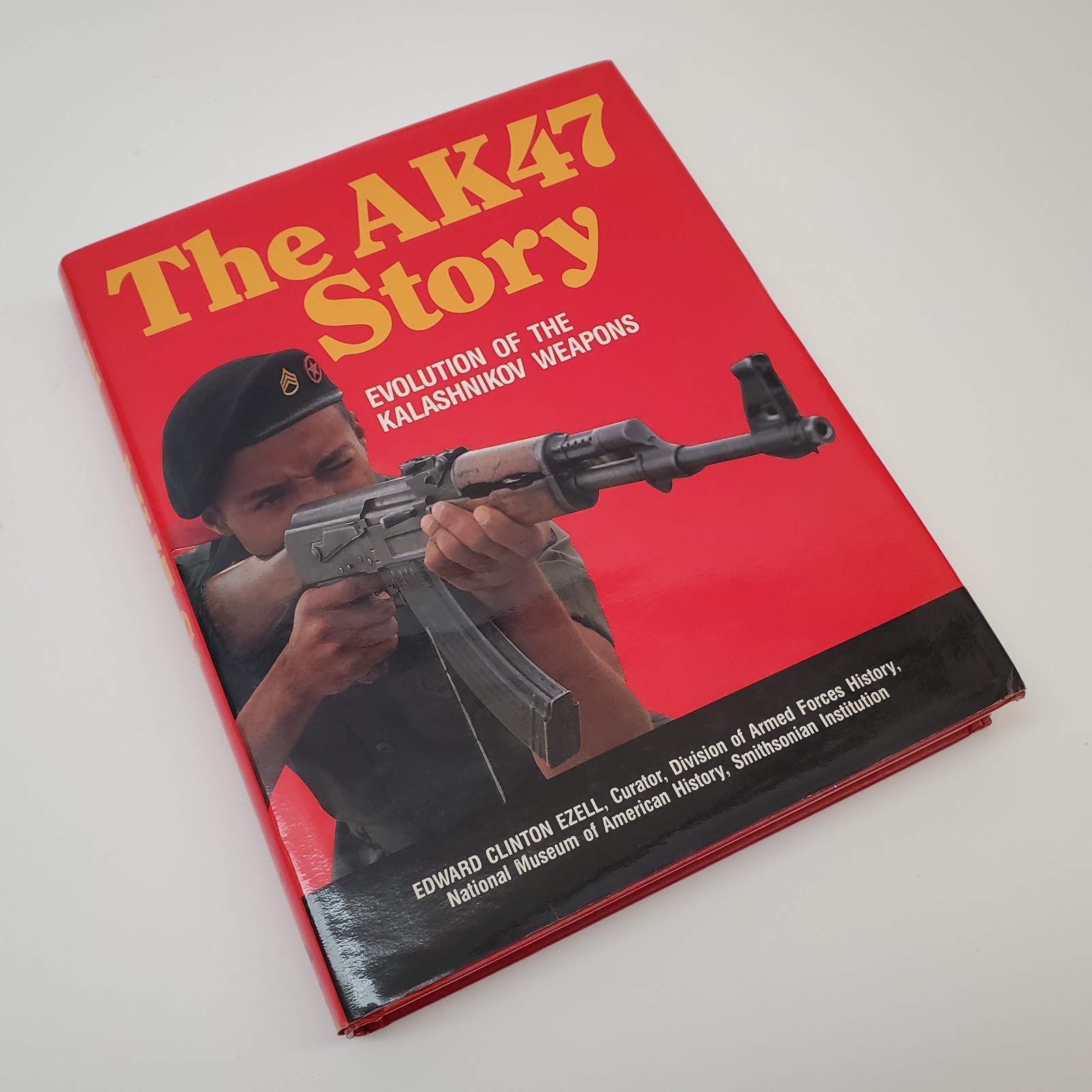 1986 The AK47 Story: Evolution…Kalashnikov Weapons Edward Clinton Ezell HCDJ