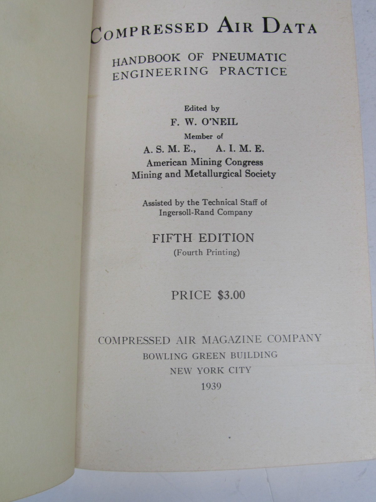 Vintage 1939 Compressed Air Data O’Neil Handbook Pneumatic Engineering 5th Book