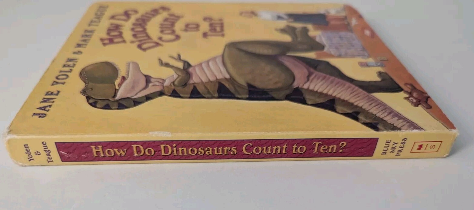 How Do Dinosaurs Count To Ten? by Jane Yolen
