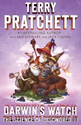 Darwin’s Watch : The Science of Discworld III: a Novel by Ian Stewart, Jack …
