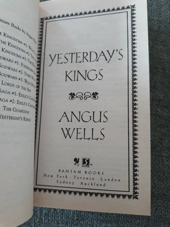 Angus Wells, 4 Fantasy PB, Kingdoms, Yesterday’s Kings, Guardian, Acceptable +