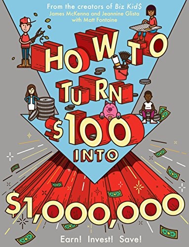 How to Turn $100 Into $1,000,000: Ea…, Fontaine, Matt