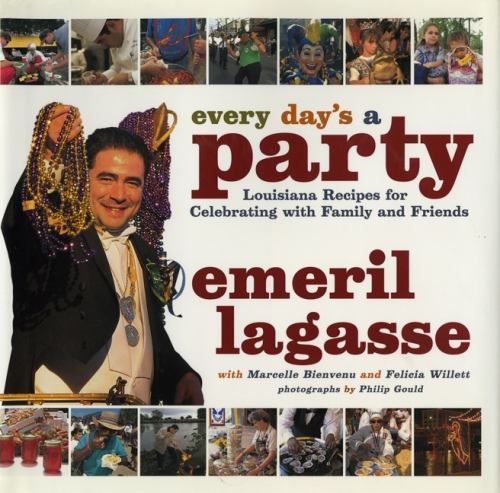 Every Day’s A Party Louisiana Recipes For Celebrating With Family & Friends