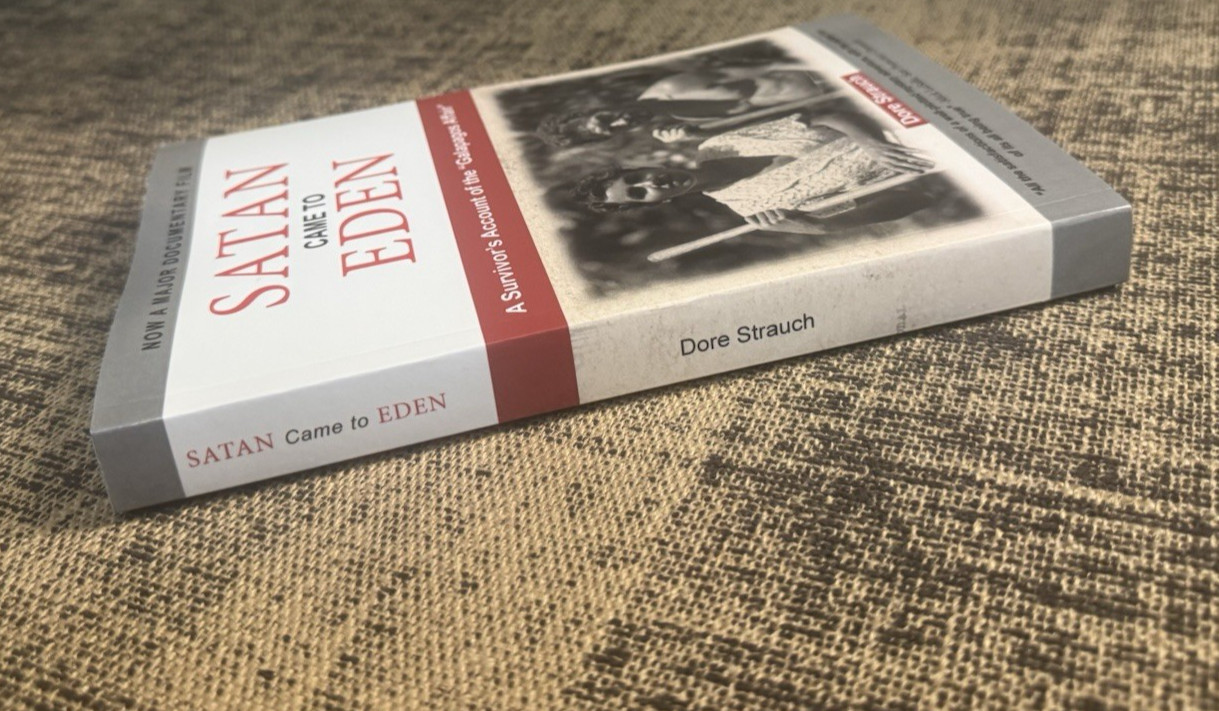 Satan Came to Eden: A Survivor’s Account of the “Galapagos Affair” *LIKE NEW*