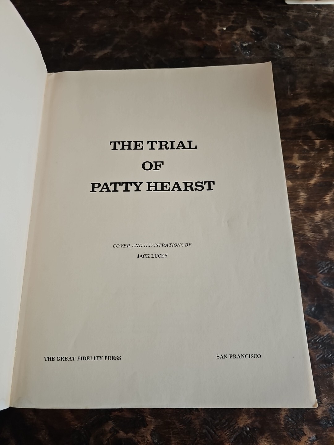 The Trial Of Patty Hearst 1976 The Great Fidelity Press