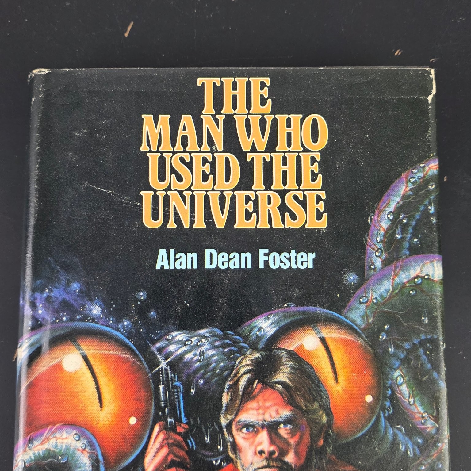The Man Who Used the Universe Alan Dean Foster 1983 Science Fiction Nelson