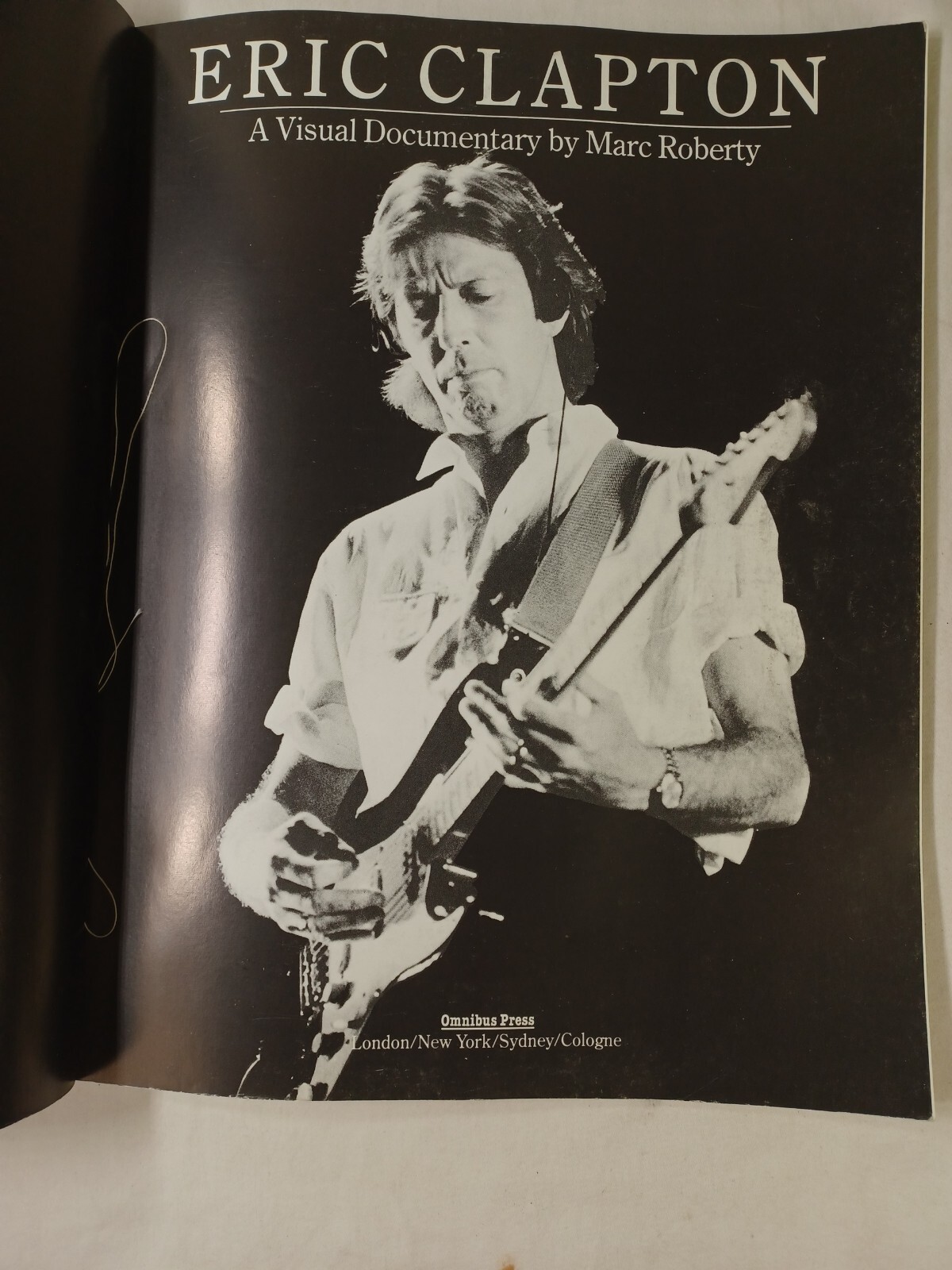 Eric Clapton – A Visual Documentary by Marc Roberty – Omnibus Press