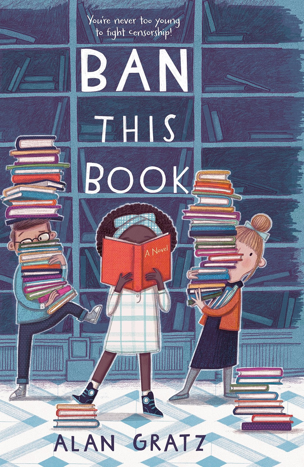 Ban This Book: A Novel – Gratz, Alan – Very Good – See condition notes