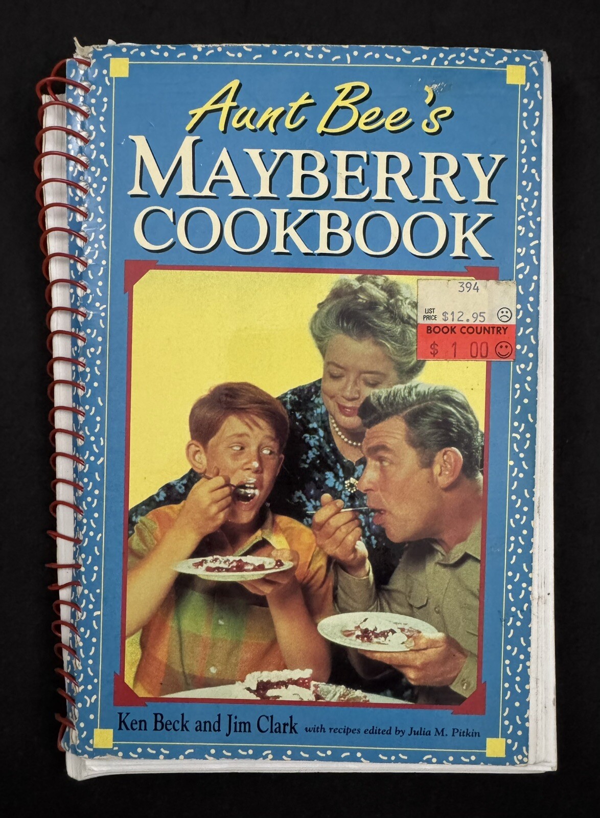 Aunt Bee’s Mayberry Cookbook by Ken Beck & Jim Clark (1991)