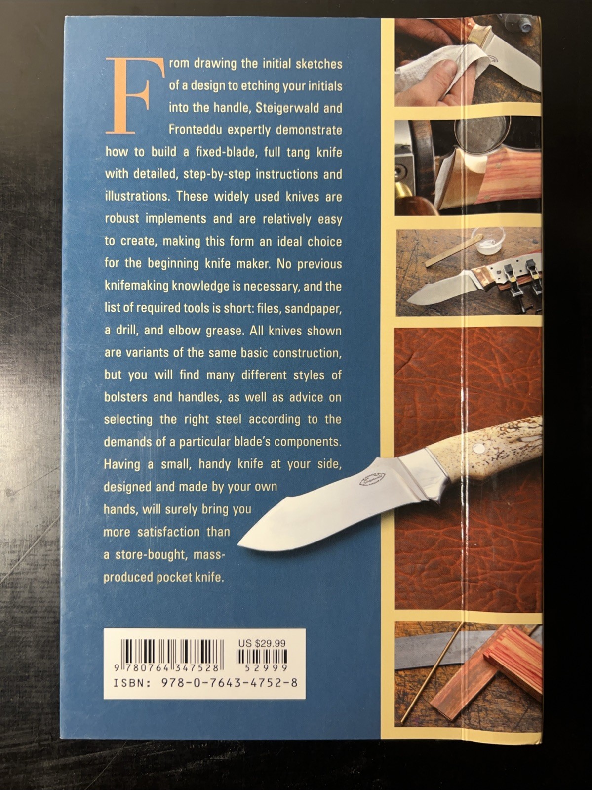 Making Full Tang Knives for Beginners: Step-by-Step Manual from Design to the F,