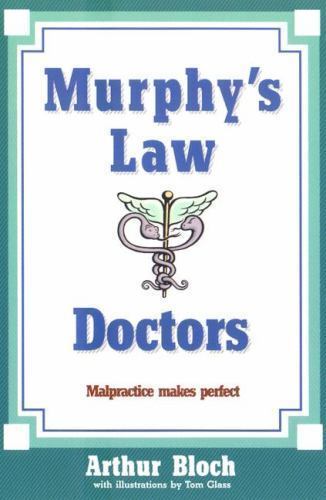Murphy’s Law: Doctors – hardcover, Arthur Bloch, 0843175818