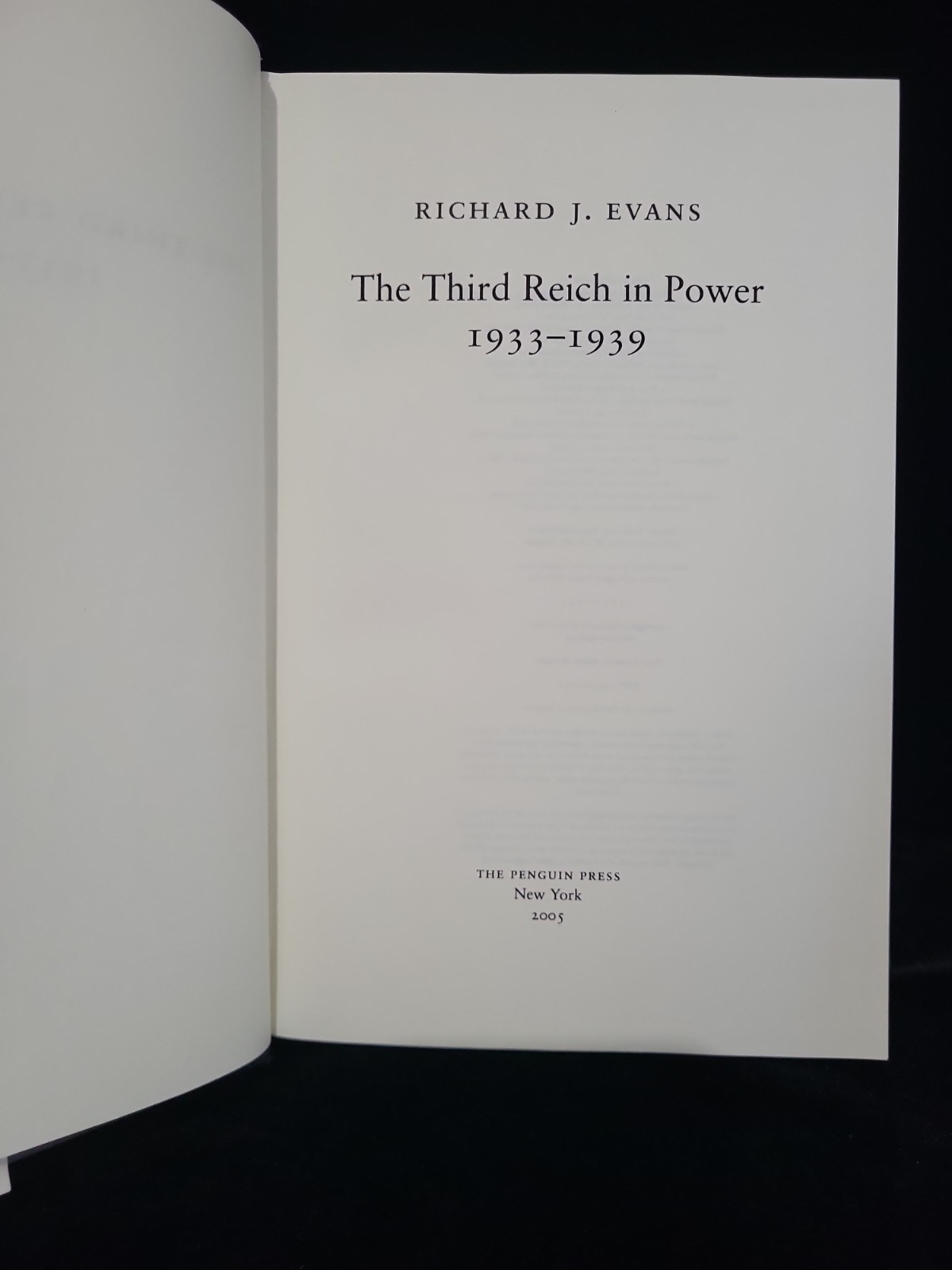 Third Reich in Power, 1933-1939 by Richard J. Evans 2005 HCDJ 1st Ed Illustrate
